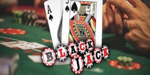 hướng dẫn chơi Blackjack