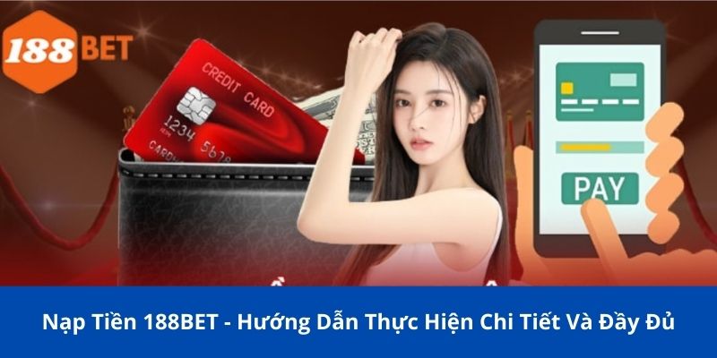 nạp tiền 188BET