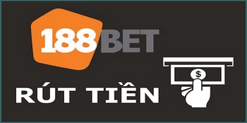 rút tiền 188BET